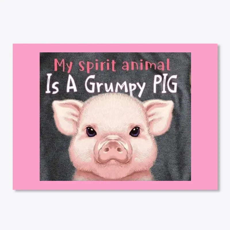 Grumpy Pig